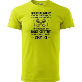 Pánská móda DOBRÝ TRIKO Pánské tričko s potiskem Dost chytrý Velikost: XS, Barva: Limetková