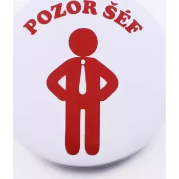 Placka - Pozor šéf panák