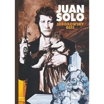 Komiks pro dospělé Juan Solo - Alejandro Jodorowsky (2024, pevná)