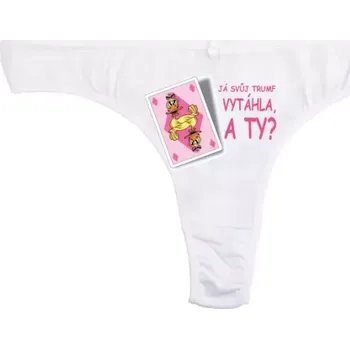 Kalhotky Já svůj trumf vytáhla a ty? - Vtipné kalhotky L tanga_bílá