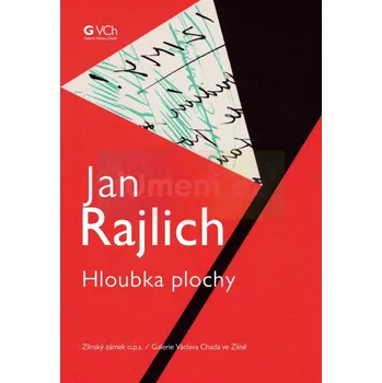 Umění Jan Rajlich : Hloubka plochy - kolektiv + dárek Zdarma