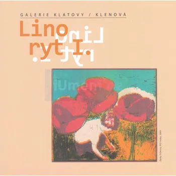 Umění Linoryt I. - Michal Lazorčík, Ladislav Sýkora + dárek Zdarma