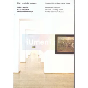 Umění Stavy mysli / Za obrazem - kolektiv autorů + dárek Zdarma