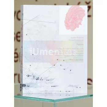 Umění Napojení - Terezie Zemánková, Anežka Šimková, David Voda + dárek