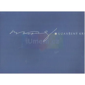 Umění Bohdan Kopecký : Uzavřený kruh - Petr Svoboda + dárek Zdarma