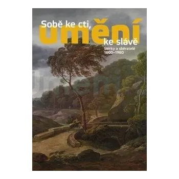 Umění Sobě ke cti, umění ke slávě - Marcela Rusinko, Vít Vlnas + dárek