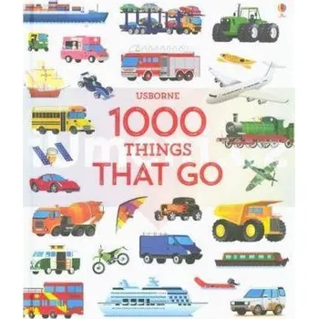 1000 Things That Go (anglicky) - Taplin Sam (EN) + dárek Zdarma