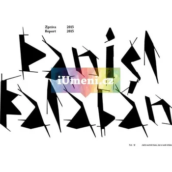 Umění Daniel Balabán, Zpráva 2013 - Yvona Ferencová + dárek Zdarma