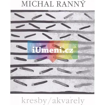 Umění Michal Ranný, Monografie kresby, akvarely - Michal Ranný + dárek