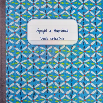 Umění Spejbl a Hurvínek : Deník sběratele - Denisa Horníková, Kateřina Valíková