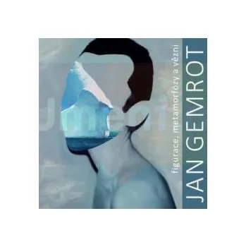 Umění Jan Gemrot - Rea Michalova, Jan Melena + dárek Zdarma