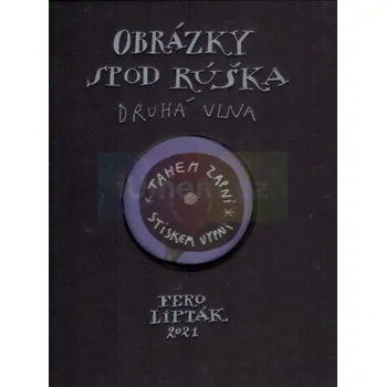 Umění Obrázky spod rúška : druhá vlna - Fero Lipták (SK) + dárek