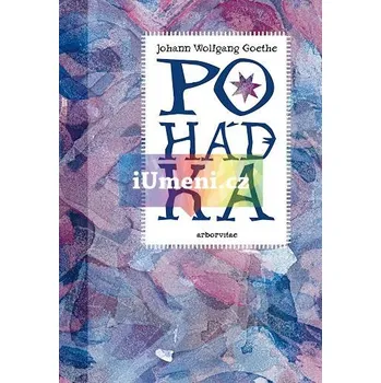 Umění Johann Wolfgang Goethe - Pavel Růt + dárek Zdarma