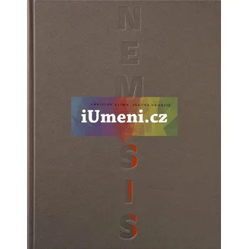 Umění Ladislav Klíma: Slavná Nemesis (bibliofilie) - Ladislav Klíma, litografie Ivana Lomová