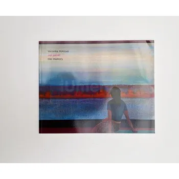 Umění Její paměť : Veronika Holcová - Veronika Holcová + dárek Zdarma