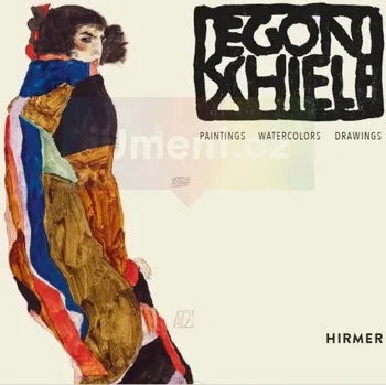 Umění Egon Schiele. Paintings, Watercolours, Drawings - Rudolf Leopold, Elisabeth Leopold (EN)