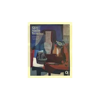 Umění „Quo vadis homine“ – Malířská cesta Alfreda Justit - Rea Michalová