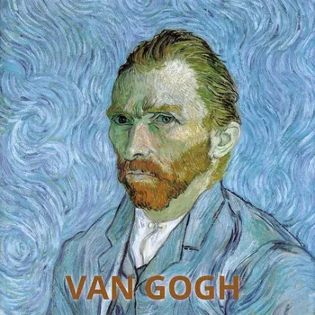 Populárně naučná literatura pro dospělé Van Gogh - Marina LinaresOlaf Mextorf + dárek Zdarma