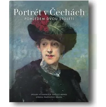 Umění Portrét v Čechách - kolektiv autorů + dárek Zdarma