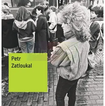 Umění Petr Zatloukal - Bieleszová, Štěpánka + dárek Zdarma