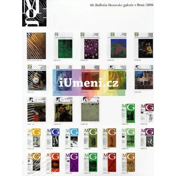 Umění 60. bulletin Moravské galerie v Brně (2004) - kolektiv autorů