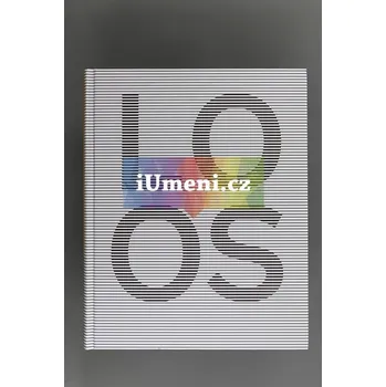 Umění Adolf Loos. Nejen brněnské stopy - Jindřich Chatrný, Dagmar Černoušková, Jana Kořínková (eds)