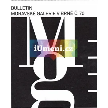 Umění 70. bulletin Moravské galerie v Brně (2014) - Andrea Březinová, Lada Hubatová-Vacková