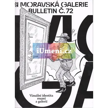 Umění 72. bulletin Moravské galerie v Brně (2016) - kolektiv autorů