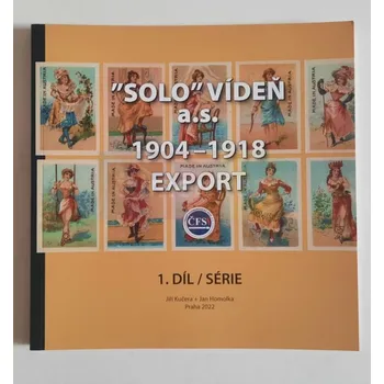 Umění Solo Vídeň, 1904 : 1918, 1. díl - Jiří Kučera a Jan Homolka