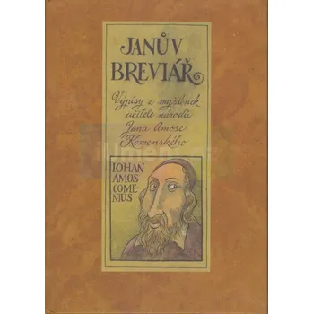 Umění Janův breviář - Jan Amos Komenský, ilustrace Dalibor Nesnídal