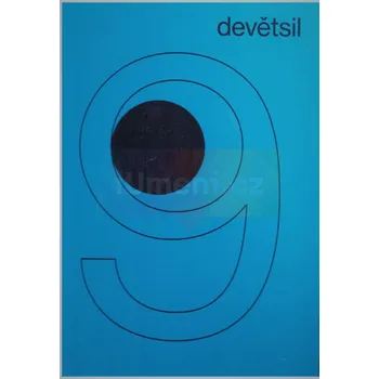 Umění Devětsil 1920–1931 - kolektiv + dárek Zdarma