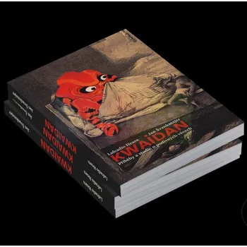 Umění Kwaidan : Příběhy a studie o podivných věcech - Lafcadio Hearn, ilustrace