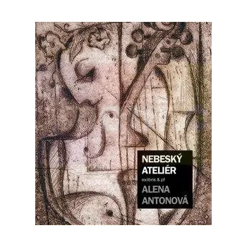 Umění Nebeský ateliér, exlibris & pf - Antonová Alena + dárek