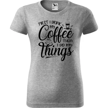 Dámské tričko DOBRÝ TRIKO Dámské tričko s potiskem Coffee Barva: Tmavě šedý melír, Velikost: 3XL