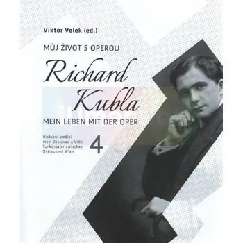 Umění Hudební umělci mezi Ostravou a Vídní 4 - Velek Viktor + dárek