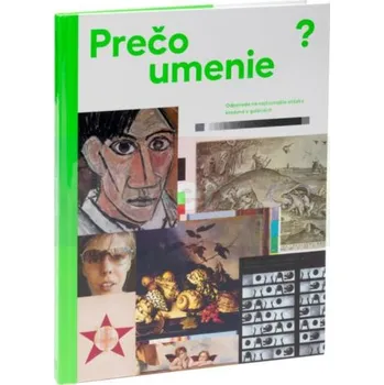 Umění Prečo umenie - Martina Freitagová, Ondřej Horák (SK) + dárek