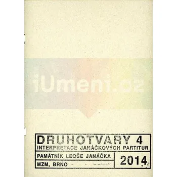 Umění Druhotvary 4 - Jiří Zahrádka + dárek Zdarma