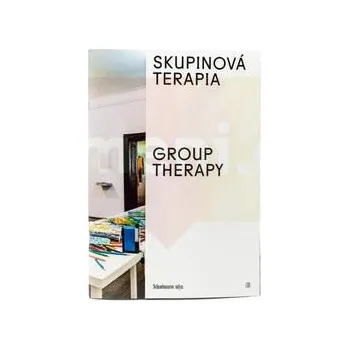 Umění Skupinová terapia - Petra Hanáková (SK) + dárek Zdarma
