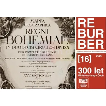 Umění Reburber 16 : 300 let Müllerovy mapy Čech - Antonín Švejda