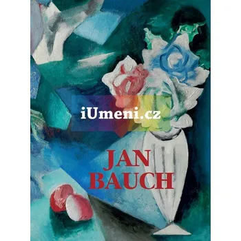 Umění Jan Bauch - Michalová Rea, Kováč Peter + dárek Zdarma