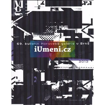 Umění 69. bulletin Moravské galerie v Brně (2013) - Martin Vaněk