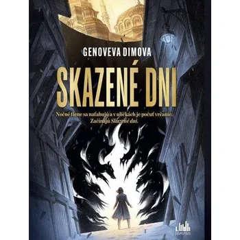 Beletrie pro dospělé Skazené dni - Ginoveva Dimova