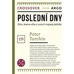 Poslední dny - Peter Turchin (2024,…
