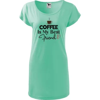 Dámské tričko DOBRÝ TRIKO Dámské tričko/šaty Coffee is my friend Velikost: S, Barva: Mátová