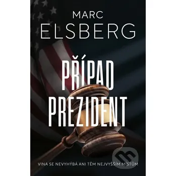 Kniha Případ prezident - Marc Elsberg Vendeta