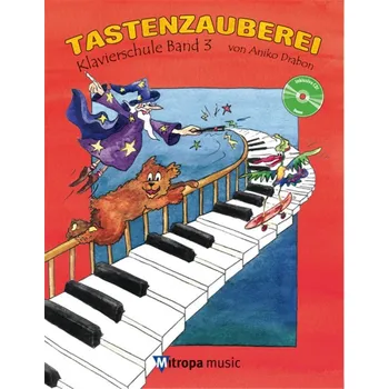 Tastenzauberei - Klavierschule Band 3 + CD