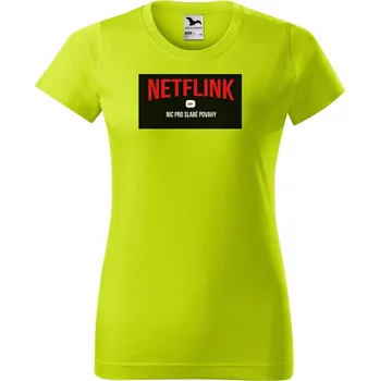 Dámské oblečení DOBRÝ TRIKO Vtipné dámské tričko NETFLINK Barva: Limetková, Velikost: XL