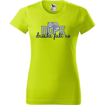 Dámské oblečení DOBRÝ TRIKO Dámské tričko s potiskem Dneska fakt ne Barva: Limetková, Velikost: 2XL