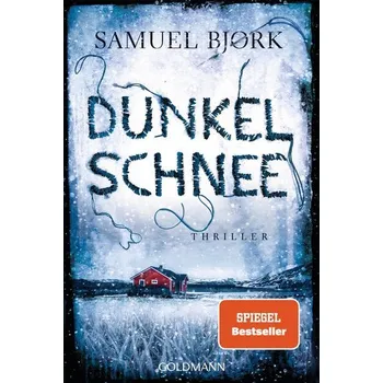 Dunkelschnee - Bjork Samuel [DE] (2023, Brožovaná, Goldmann TB)