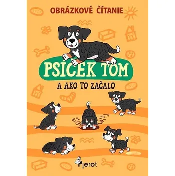 Kniha Psíček Tom a ako to začalo- obrázkové čítanie Ekniha